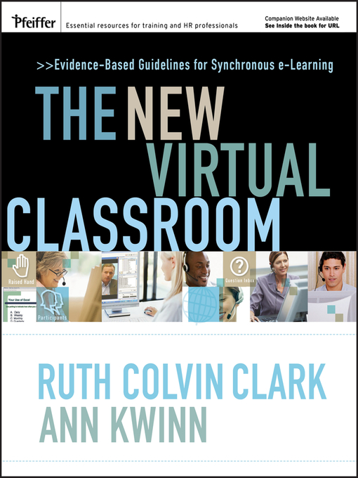 Title details for The New Virtual Classroom by Ruth C. Clark - Available